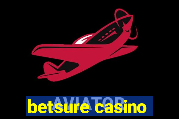 betsure casino