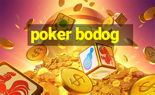 poker bodog