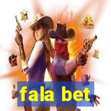 fala bet