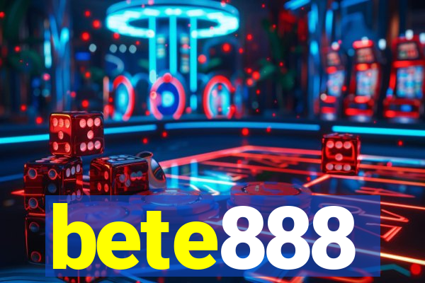 bete888