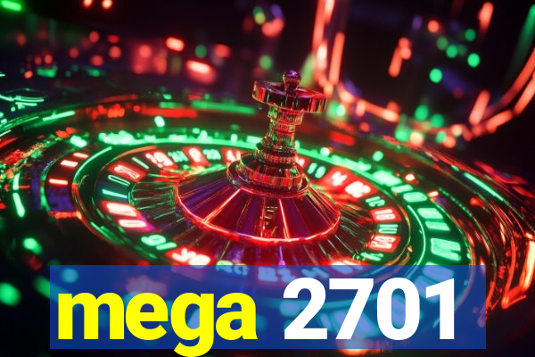 mega 2701