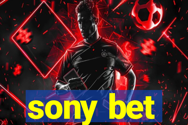 sony bet