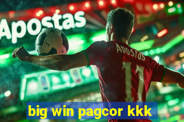 big win pagcor kkk