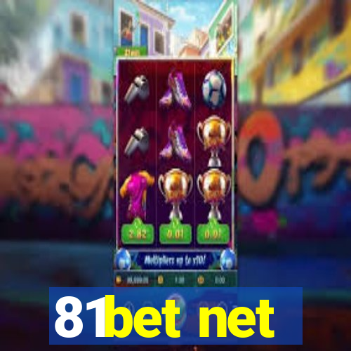 81bet net