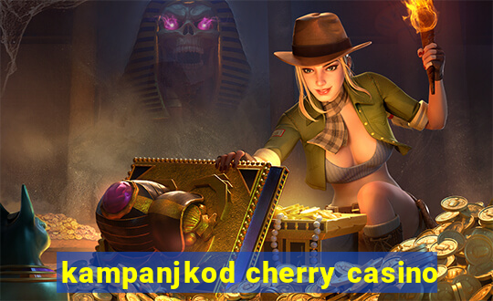 kampanjkod cherry casino