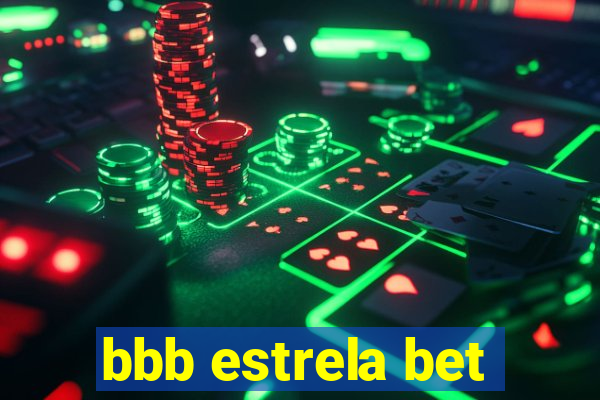 bbb estrela bet