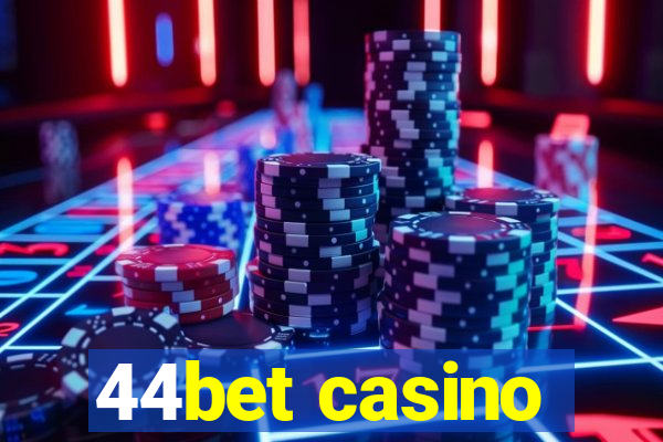 44bet casino