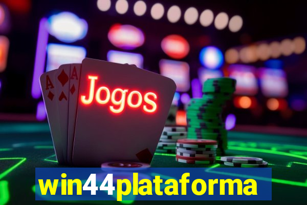 win44plataforma