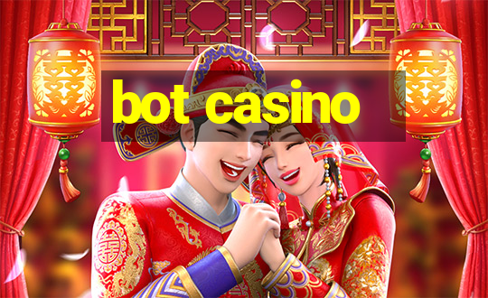 bot casino