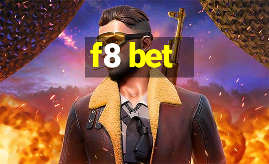 f8 bet