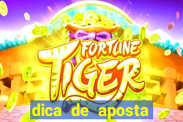 dica de aposta jogos de hoje