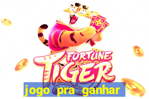 jogo pra ganhar dinheiro no pix