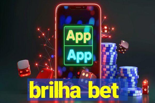 brilha bet