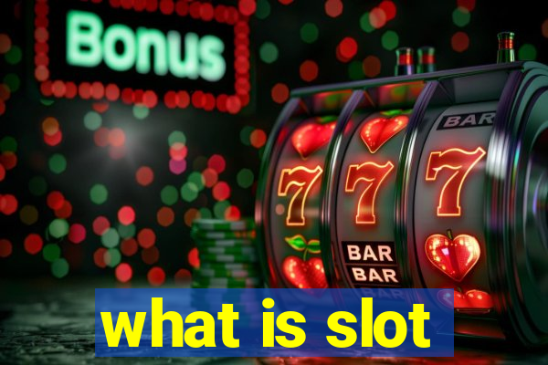 what is slot