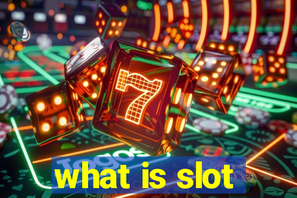 what is slot