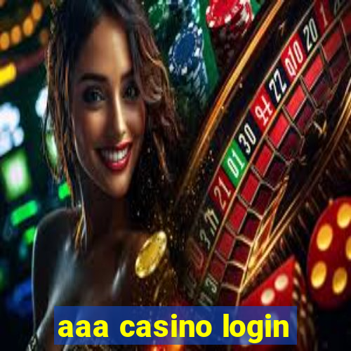 aaa casino login