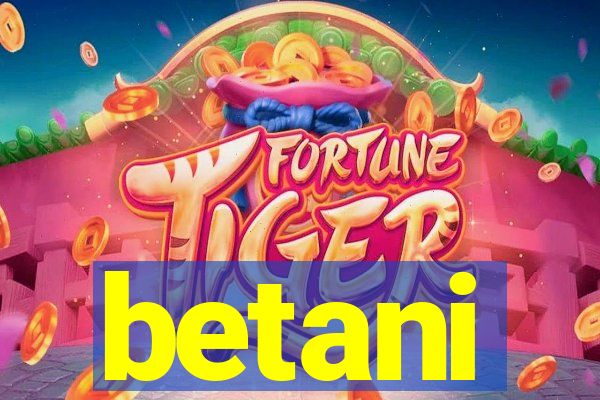 betani