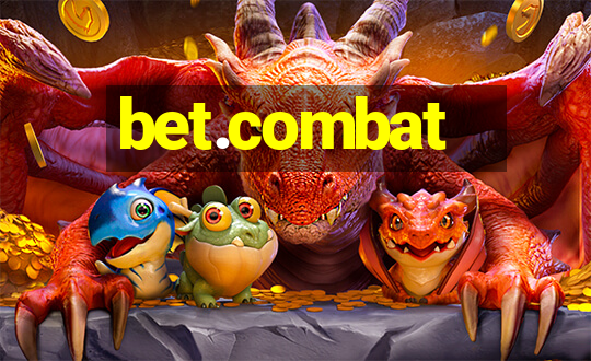 bet.combat