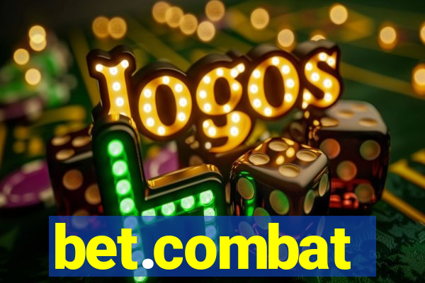 bet.combat