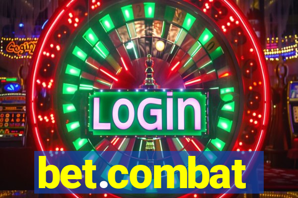 bet.combat