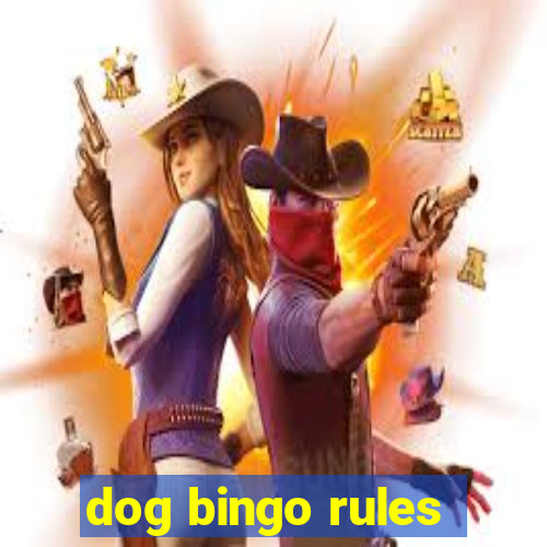 dog bingo rules