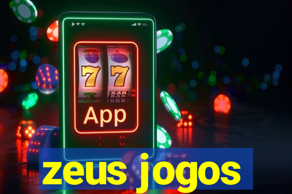 zeus jogos