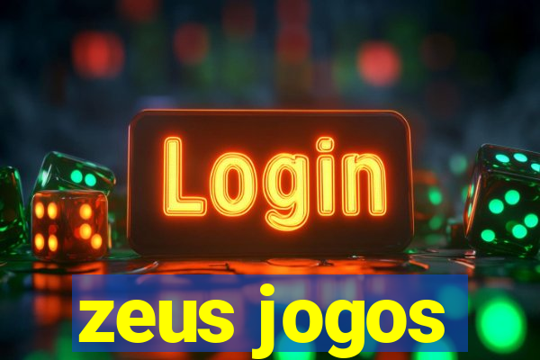 zeus jogos