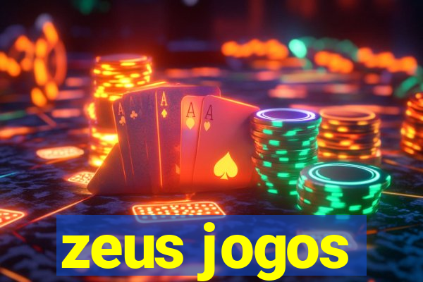 zeus jogos