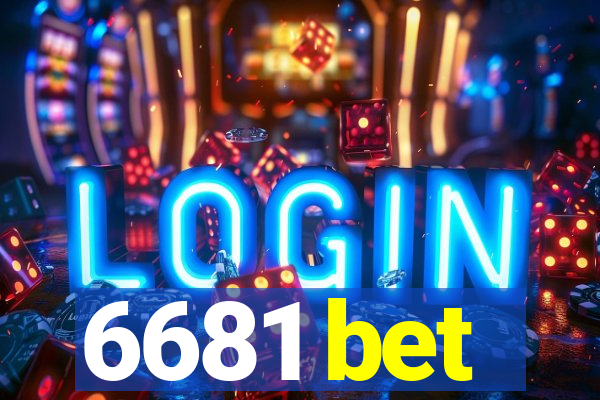 6681 bet