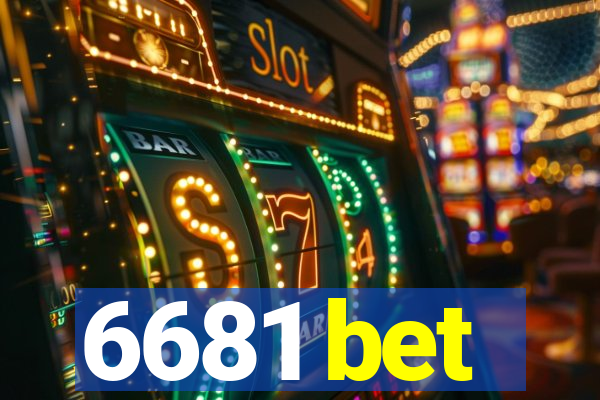 6681 bet