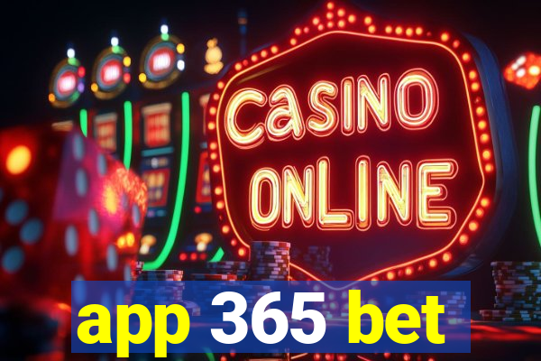 app 365 bet