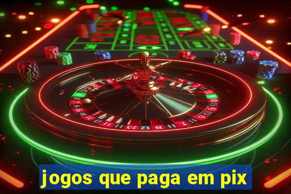 jogos que paga em pix