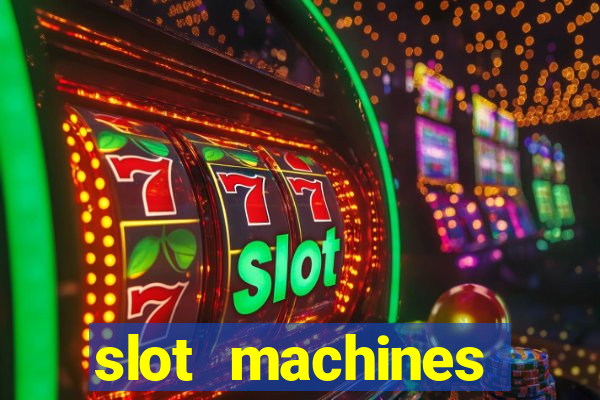 slot machines online gambling