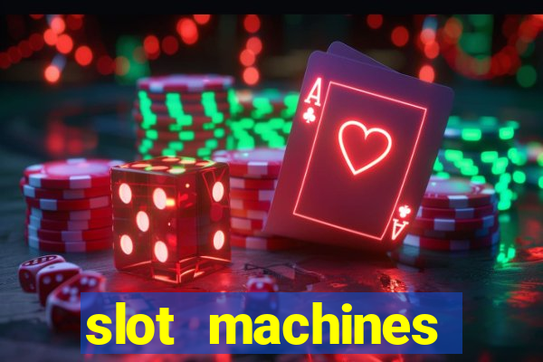 slot machines online gambling