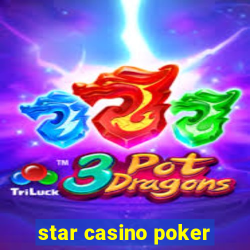 star casino poker