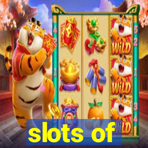 slots of