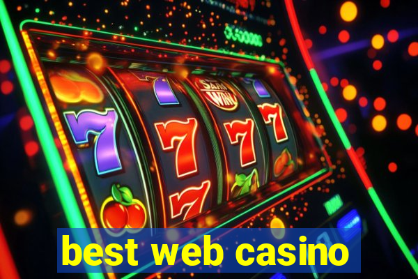 best web casino