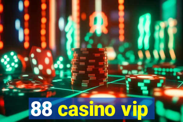 88 casino vip