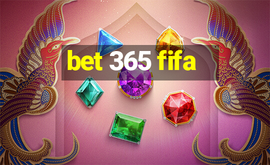 bet 365 fifa