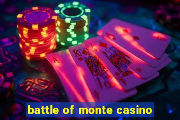 battle of monte casino