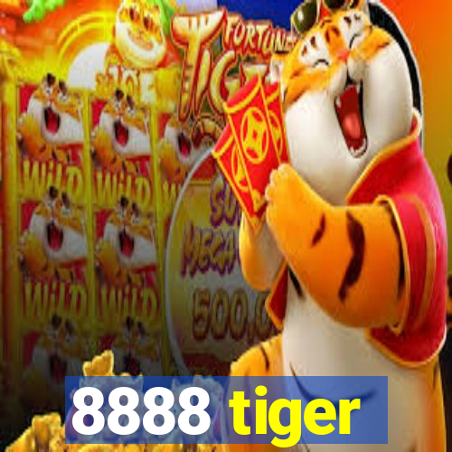 8888 tiger