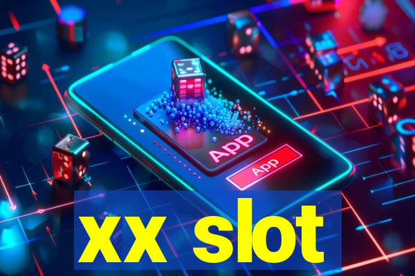 xx slot