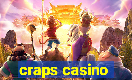 craps casino