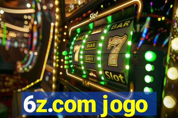 6z.com jogo