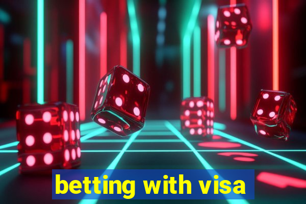 betting with visa