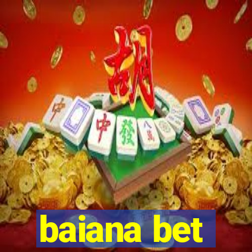 baiana bet