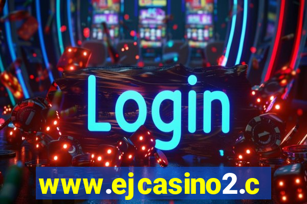 www.ejcasino2.com