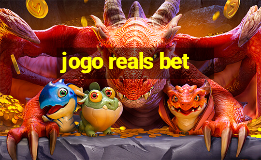 jogo reals bet