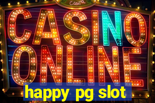 happy pg slot