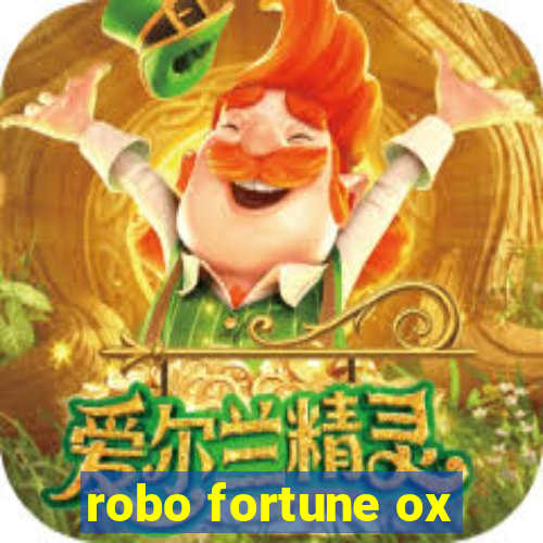 robo fortune ox